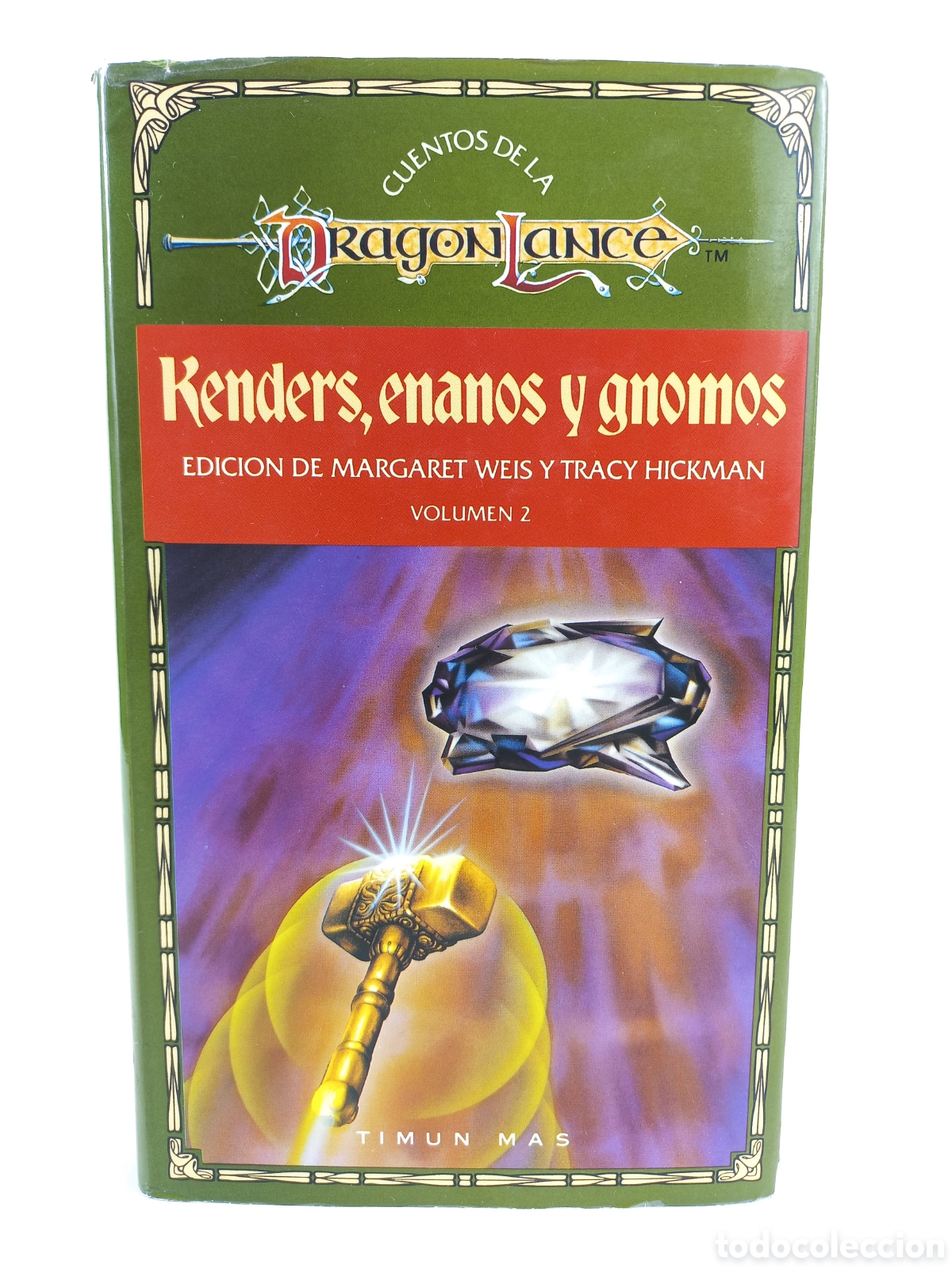 Libros de segunda mano: Cuentos de la Dragonlance 2. Kenders, enanos y gnomos. Margaret Weis y Tracy Hickman. Timun Mas,
