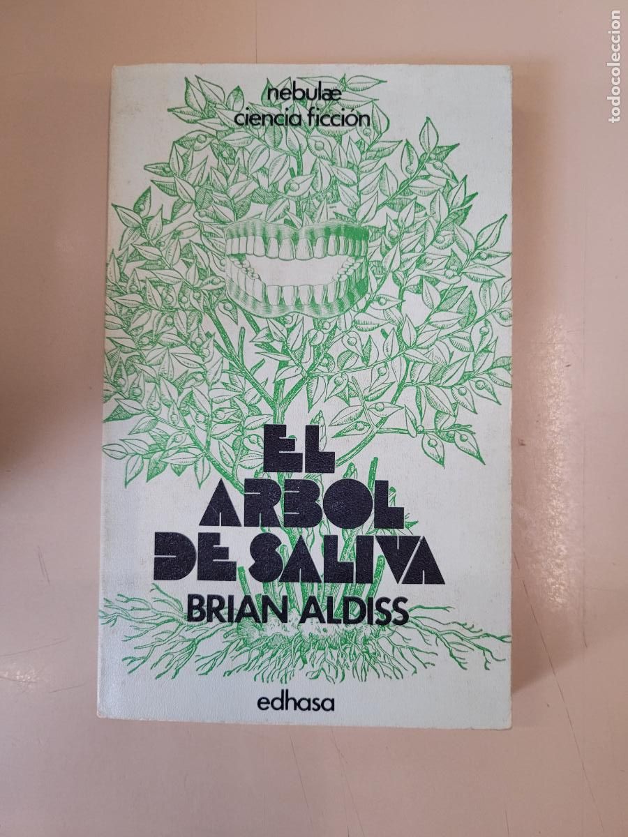 Libros de segunda mano: &rdquo;El &aacute;rbol de saliva&rdquo;. Brian Aldiss