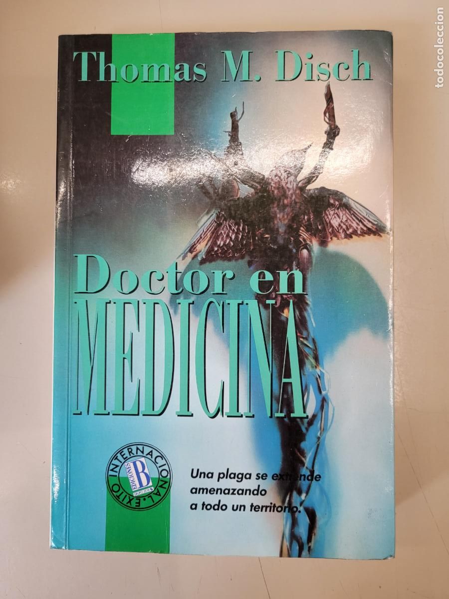 Libros de segunda mano: &rdquo;Doctor en medicina&rdquo;. Thomas M. Disch