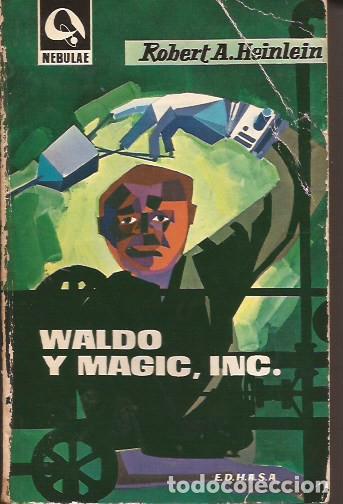 Libros de segunda mano: NOVELA WALDO Y MAGIC INC. ROBERT HEINLEIN NEBULAE EDHASA CIENCIA FICCION 1964