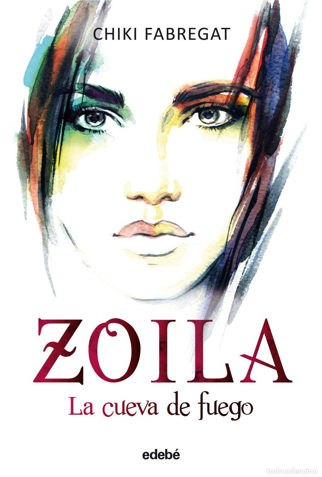Libros de segunda mano: Zoila (Volumen III): la Cueva de Fuego - Chiki Fabregat - Grupo Edeb&eacute; - 3