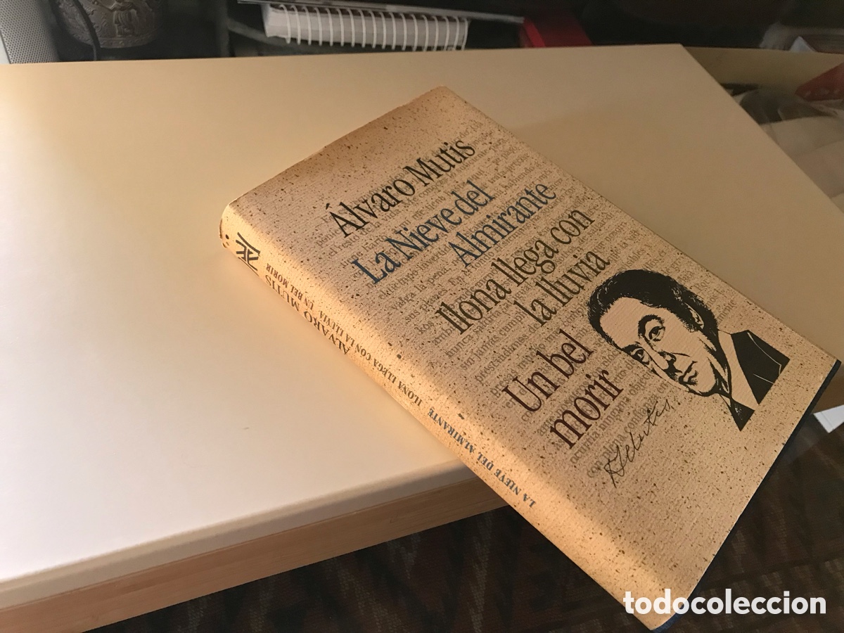 Libros de segunda mano: &Aacute;lvaro Mutis. La nieve del almirante. Lioba llega con la lluvia. Un bel morir