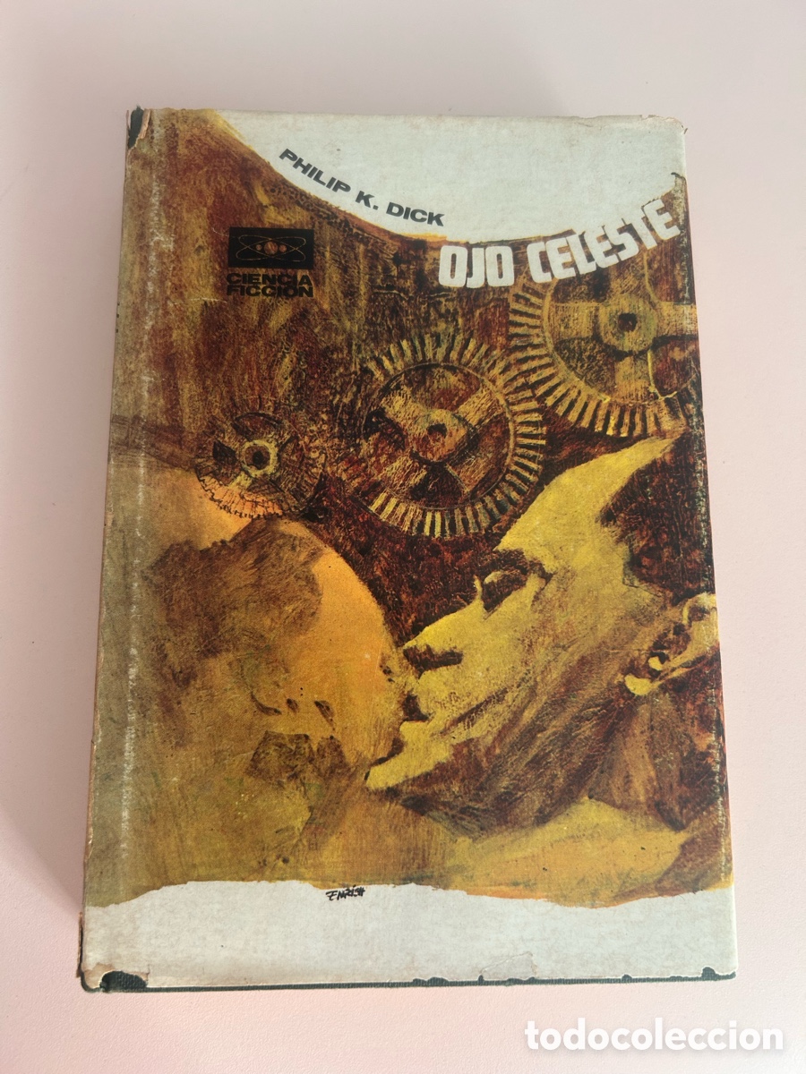 Libros de segunda mano: OJO CELESTE &ndash; Philip K. Dick &ndash; Rumeu 1969 &ndash; 1&ordf; edici&oacute;n espa&ntilde;ola