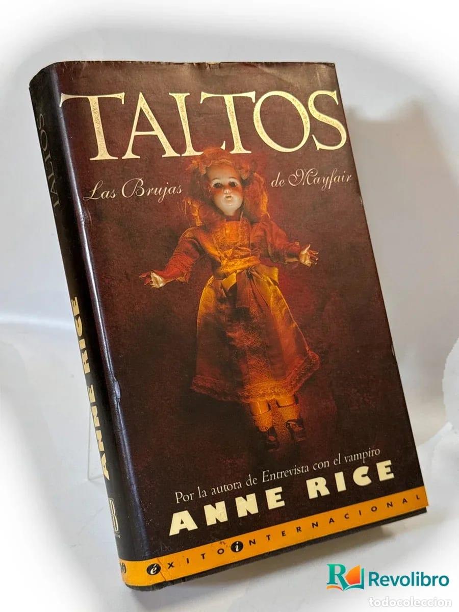 Libros de segunda mano: Taltos - 1&ordf; edici&oacute;n - Anne Rice