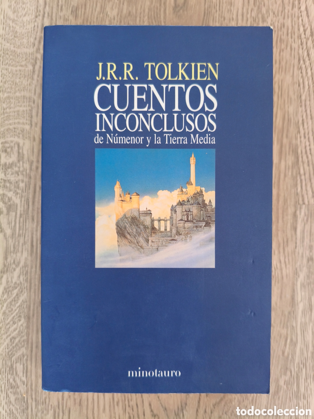 Libros de segunda mano: CUENTOS INCONCLUSOS DE N&Uacute;MENOR Y LA TIERRA MEDIA J.R.R. TOLKIEN ED. MINOTAURO 2003