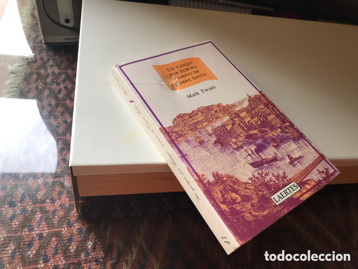 Libros de segunda mano: Un yanqui por Europa camino de tierra santa. Mark Twain. Laertes