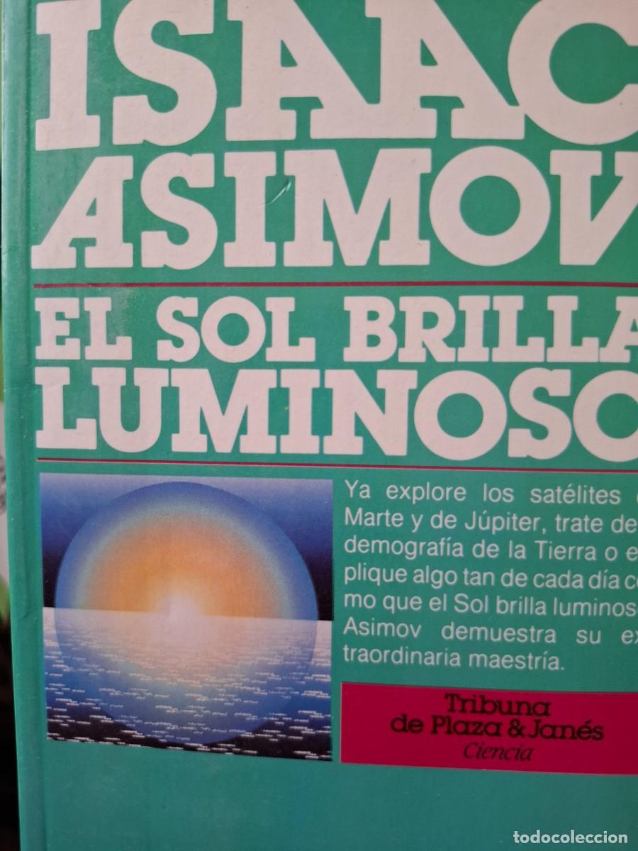 Libros de segunda mano: el sol brilla luminoso Isaac Asimov
