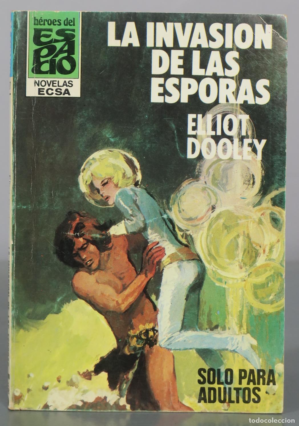Libros de segunda mano: La invasion de las esporas - Elliot Dooley - Ediciones Ceres