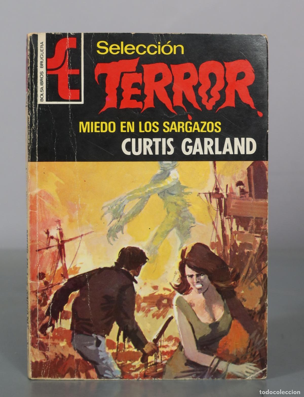 Libros de segunda mano: Selecci&oacute;n Terror - Miedo en los Sargazos - Curtis Garland - Editorial Bruguera