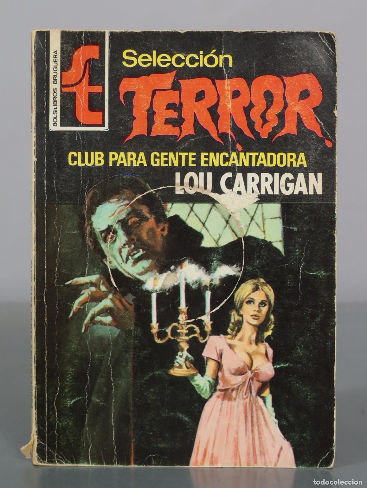 Libros de segunda mano: Club para gente encantadora - Lou Carrigan - Bruguera