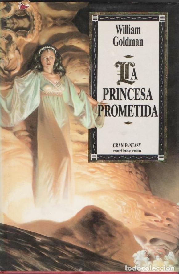 Libros de segunda mano: la princesa prometida de William Goldman -GRAN FANTASY MARTINEZ ROCA