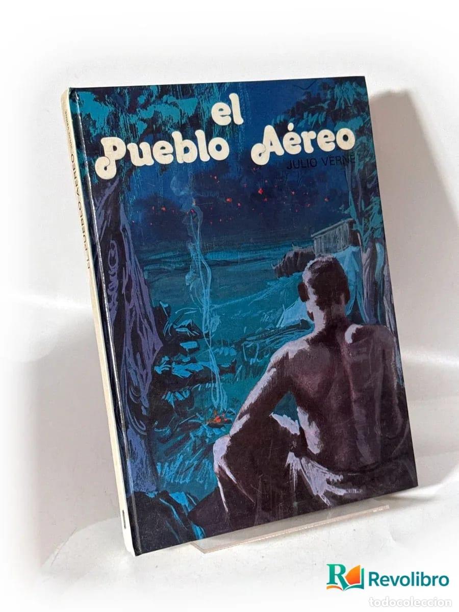 Libros de segunda mano: El pueblo a&eacute;reo - Julio Verne