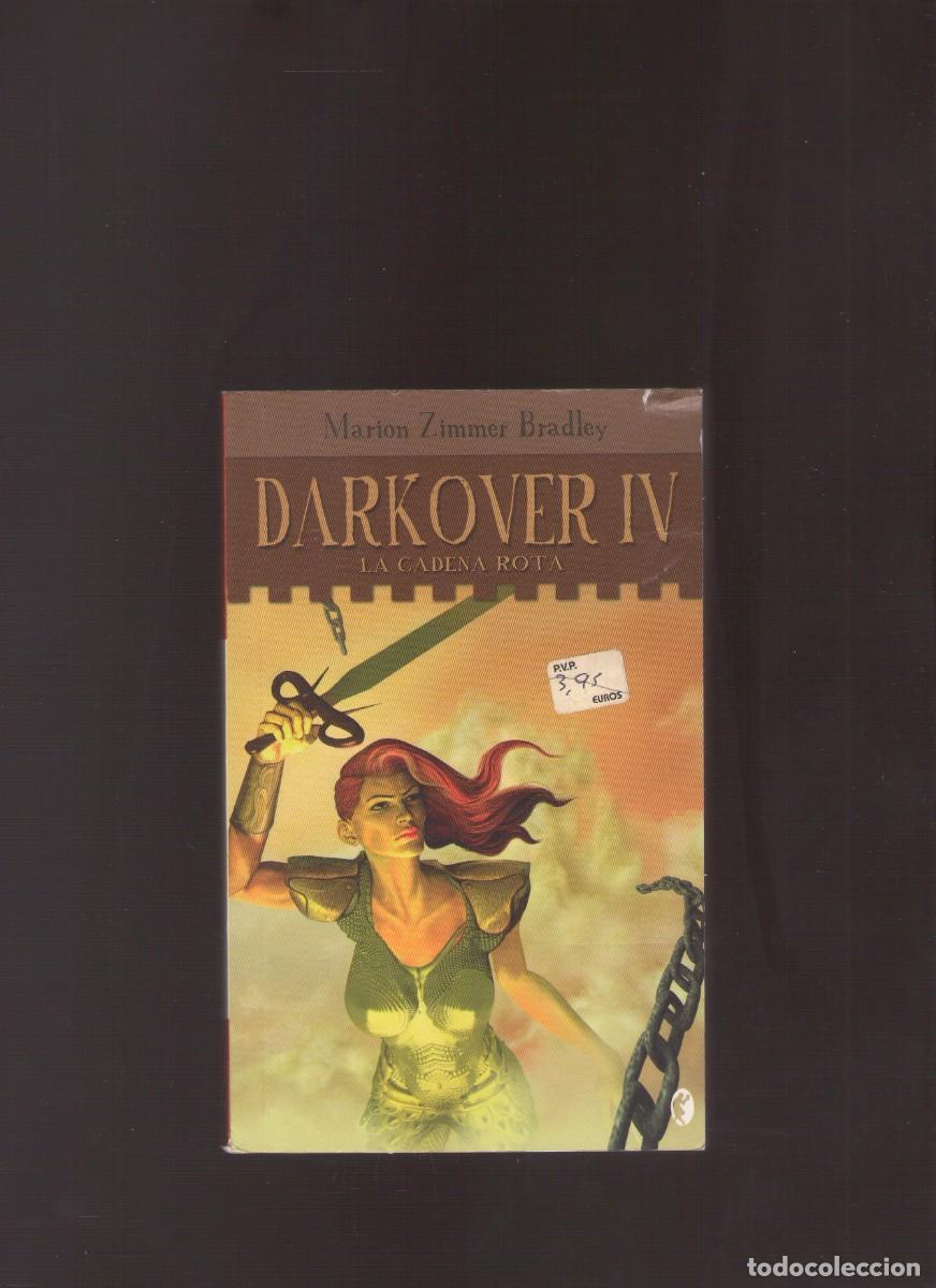Libros de segunda mano: Ac. Darkover IV: La cadena rota (Marion Zimmer Bradley)