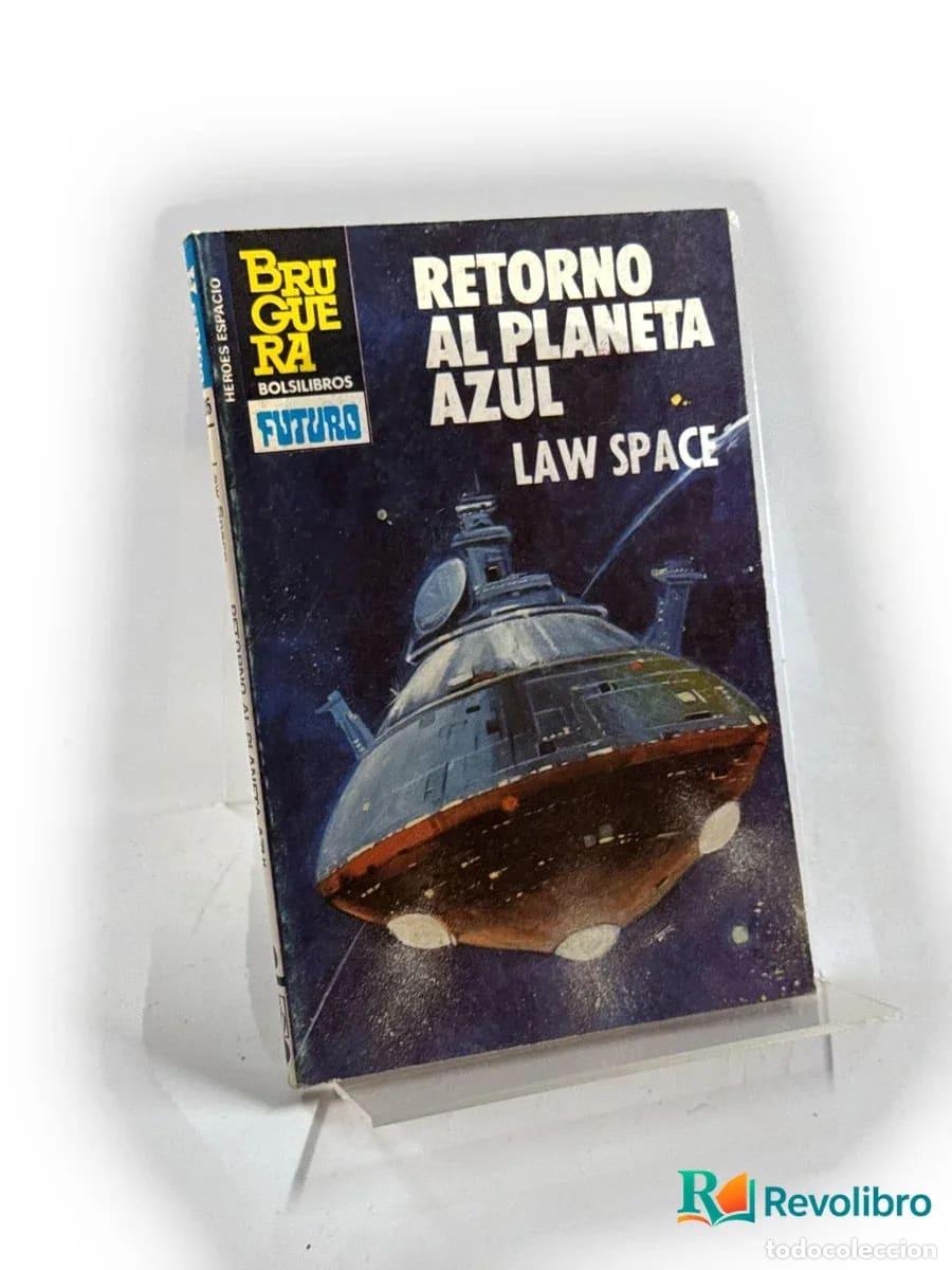 Libros de segunda mano: Retorno al planeta azul - Law Space