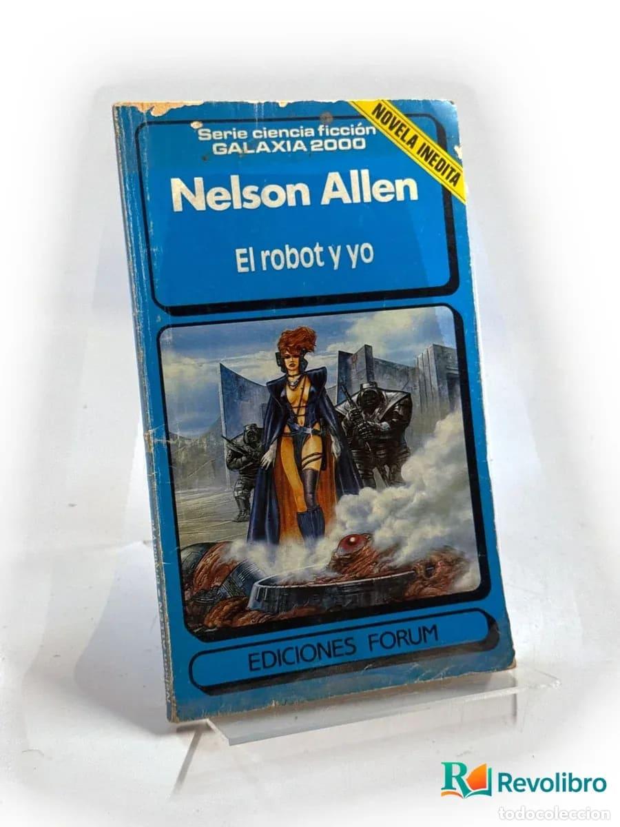 Libros de segunda mano: El robot y yo - Nelson Allen