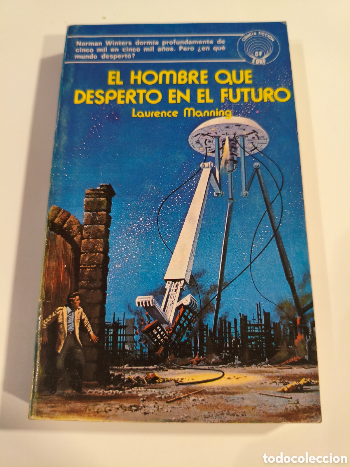 Libros de segunda mano: 068 - El hombre que despert&oacute; en el futuro de Laurence Manning