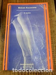 Libros de segunda mano: El Muro - Genoveva Dieterich - Siruela - Bolsillo, N&ordm; 65