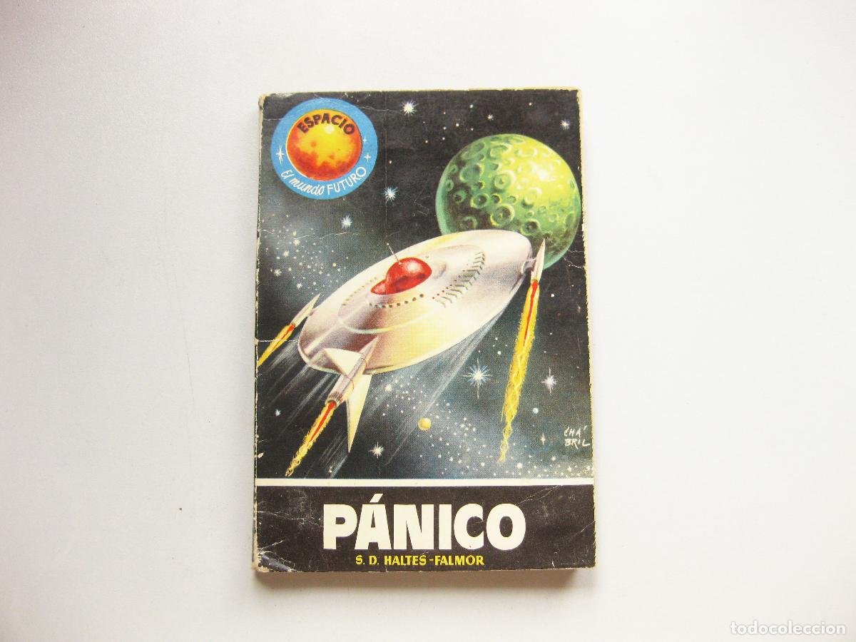 Libros de segunda mano: TOMO N&ordm; 7. P&Aacute;NICO. COLECCI&Oacute;N ESPACIO. EL MUNDO FUTURO.