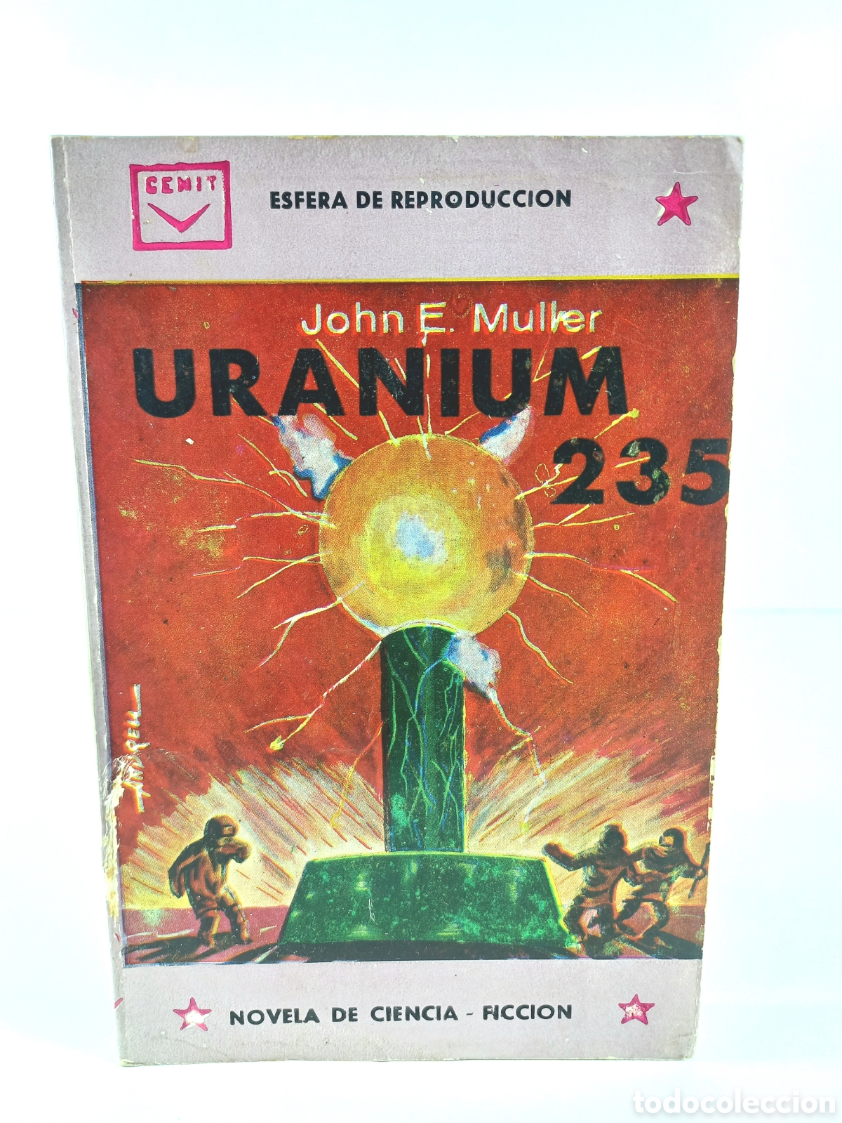 Libros de segunda mano: Uranium 235. John Muller. Cenit Ciencia Ficci&oacute;n, 1964.