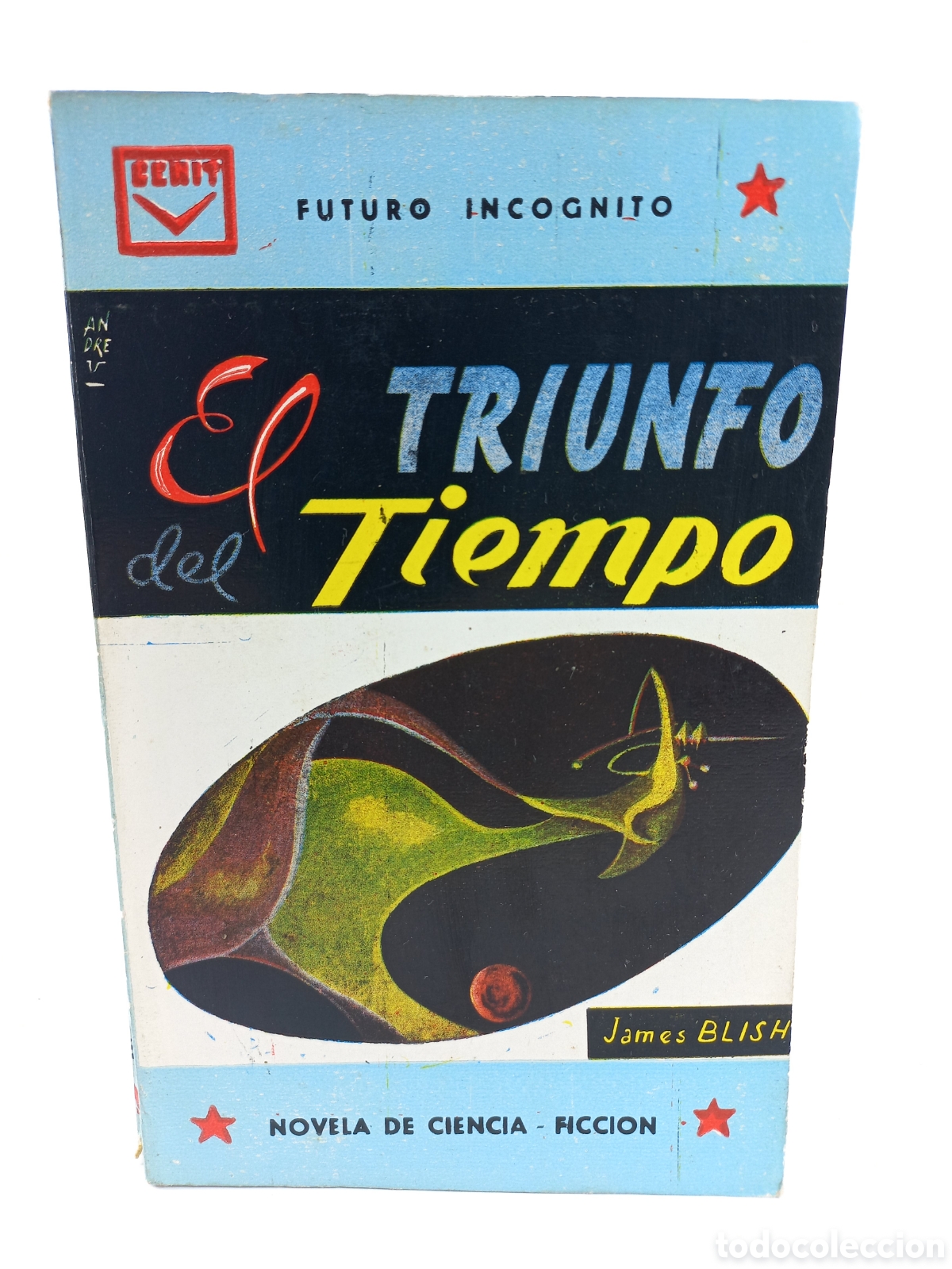Libros de segunda mano: El triunfo del tiempo. Janes Blish. Cenit Ciencia Ficci&oacute;n, primera edici&oacute;n, 1964.