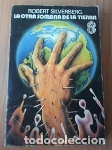 Libros de segunda mano: La Otra Sombra de la Tierra - Amparo Garc&iacute;a Burgos - Mr Ediciones - Super-ficci&oacute;n, 62