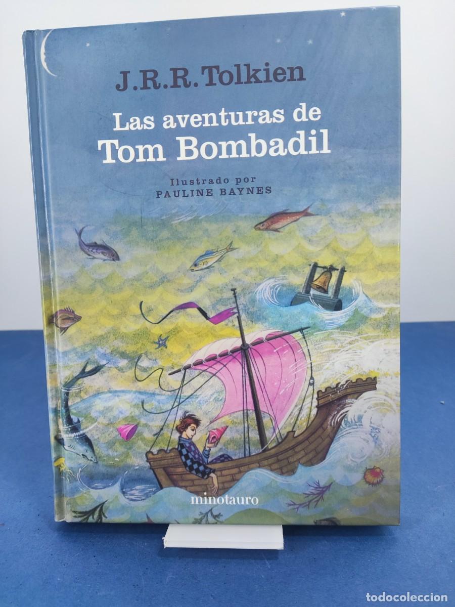 Libros de segunda mano: LAS AVENTURAS DE TOM BOMBADIL / J.R.R. TOLKIEN / 2005. MINOTAURO / ESPA&Ntilde;OL-INGLES