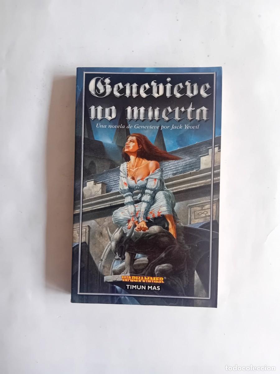 Libros de segunda mano: GENEVIEVE NO MUERTA DE WARHAMMER DE TIMUN MAS.