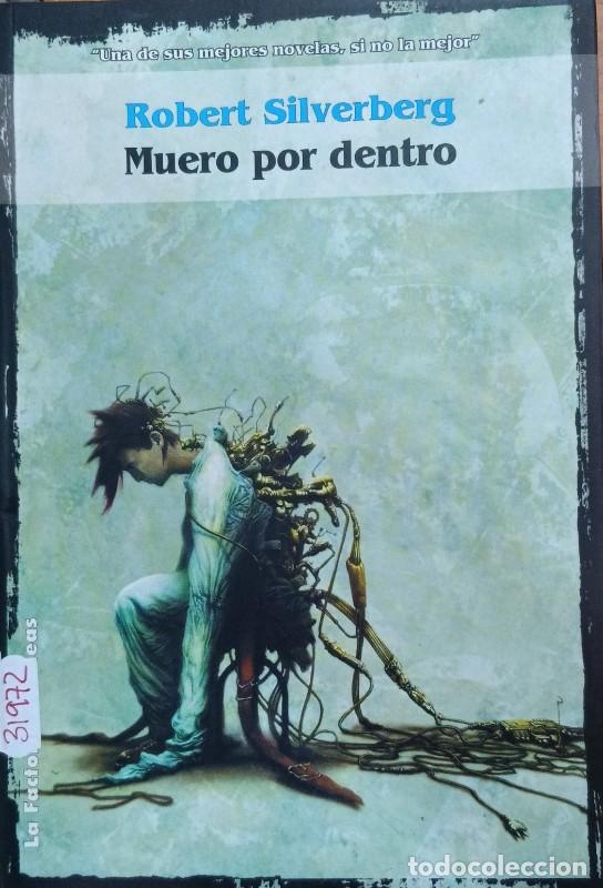 Second hand books: Muero por Dentro - Robert Silverberg - La Factor&iacute;a de Ideas - Solaris Ficci&oacute;n, 18