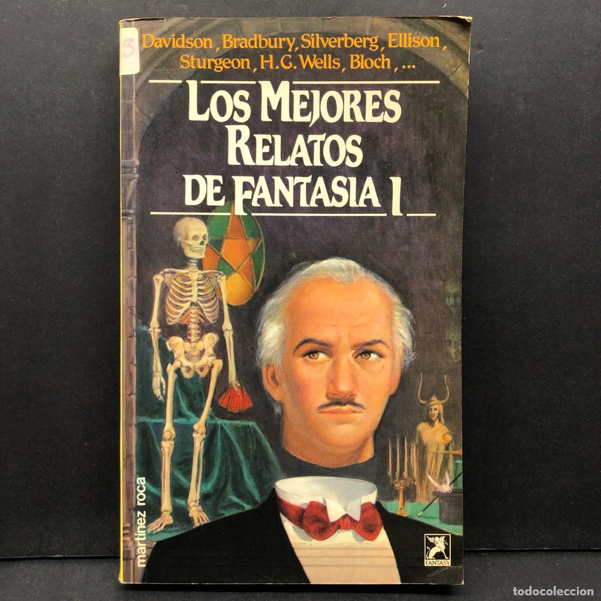 Libros de segunda mano: LOS MEJORES RELATOS DE FANTASIA I - DAVIDSON, BRADBURY, SILVERBERG, ELLISON, STURGEON / 494