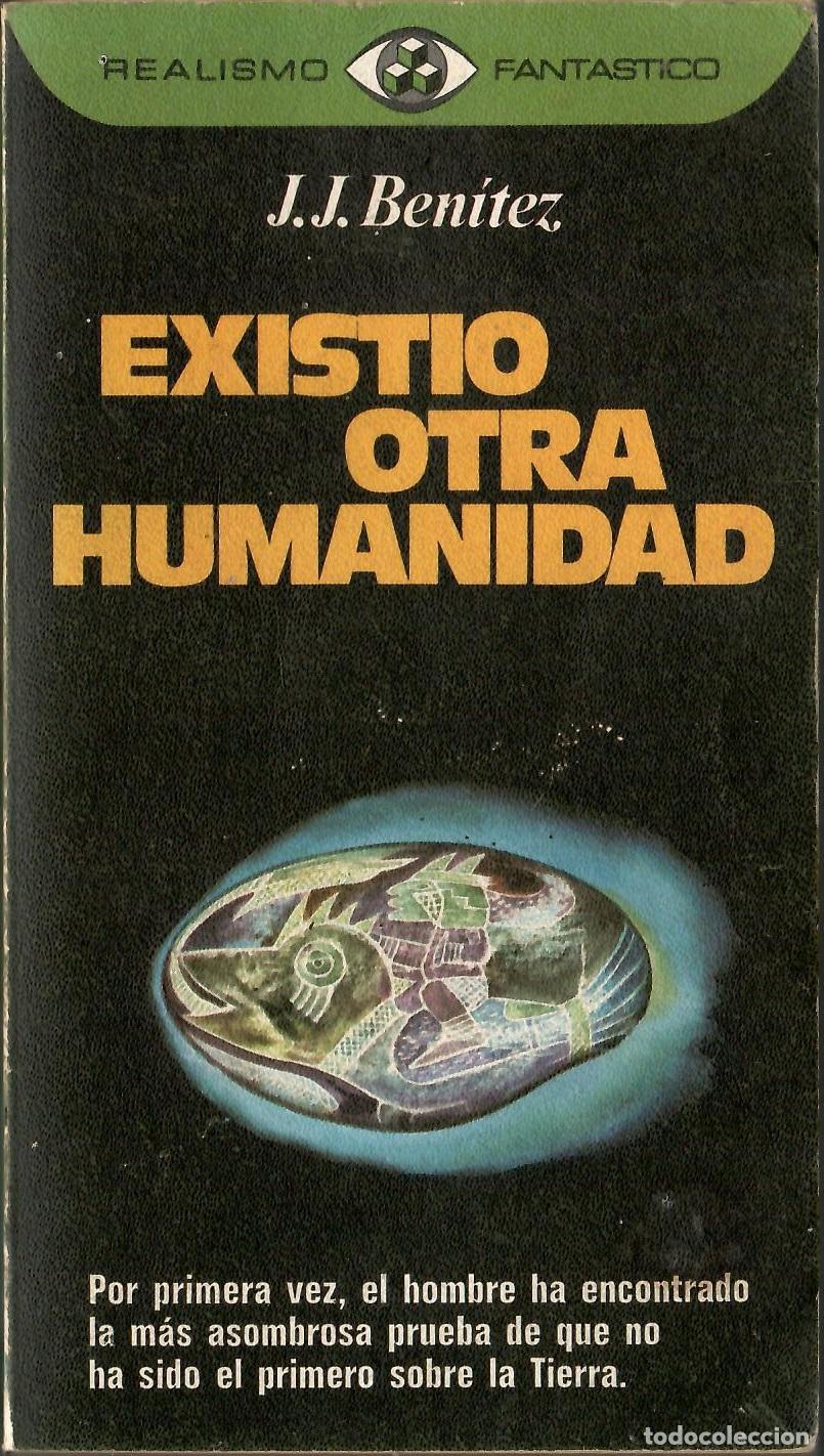 Libros de segunda mano: Existio otra humanidad - J.J. Benitez; Realismo Fantastico, Plaza & Janes