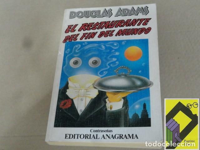 Libros de segunda mano: ADAMS, Douglas: El restaurante del fin del mundo (Trad:Benito G&oacute;mez Ib&aacute;&ntilde;ez)