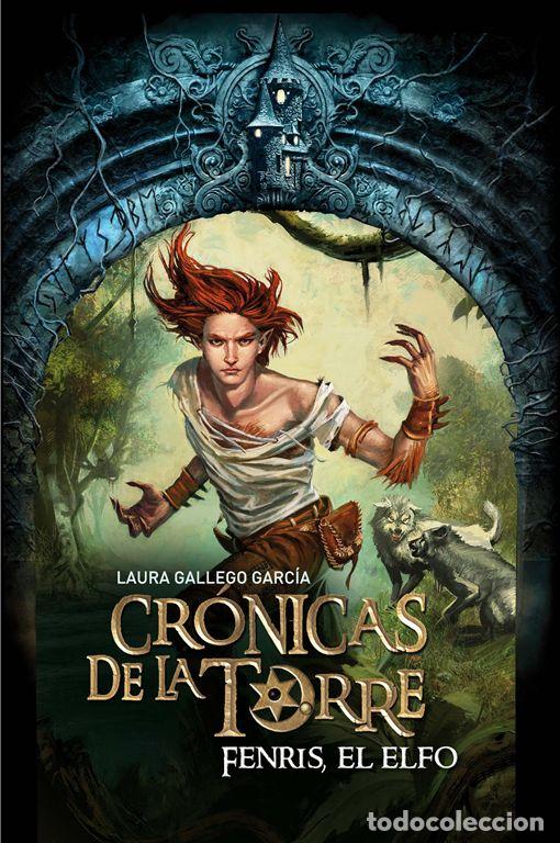 Libros de segunda mano: Cr&oacute;nicas de la Torre IV. Fenris, el elfo. - Gallego, Laura.
