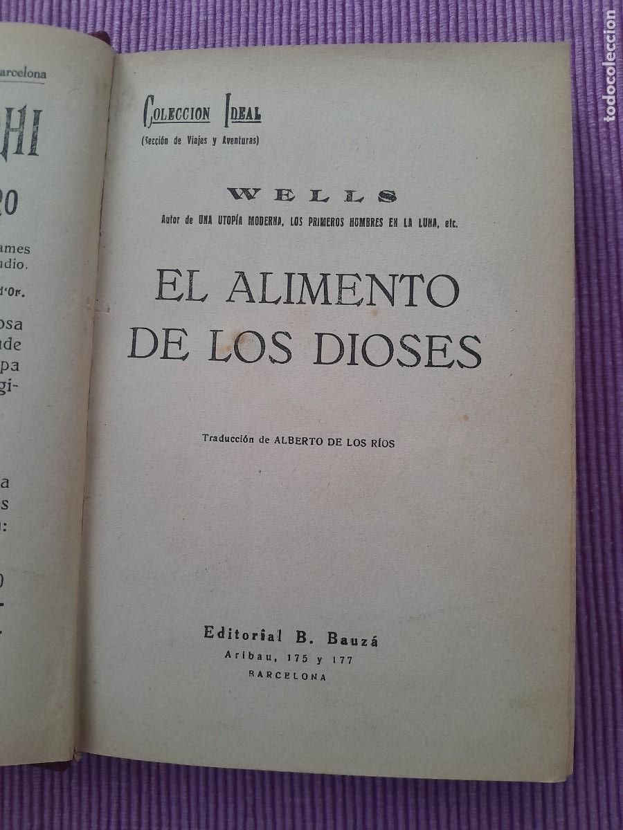 Libros de segunda mano: EL ALIMENTO DE LOS DIOSES. H. G. WELLS. BAUZ&Aacute; SIN FECHA