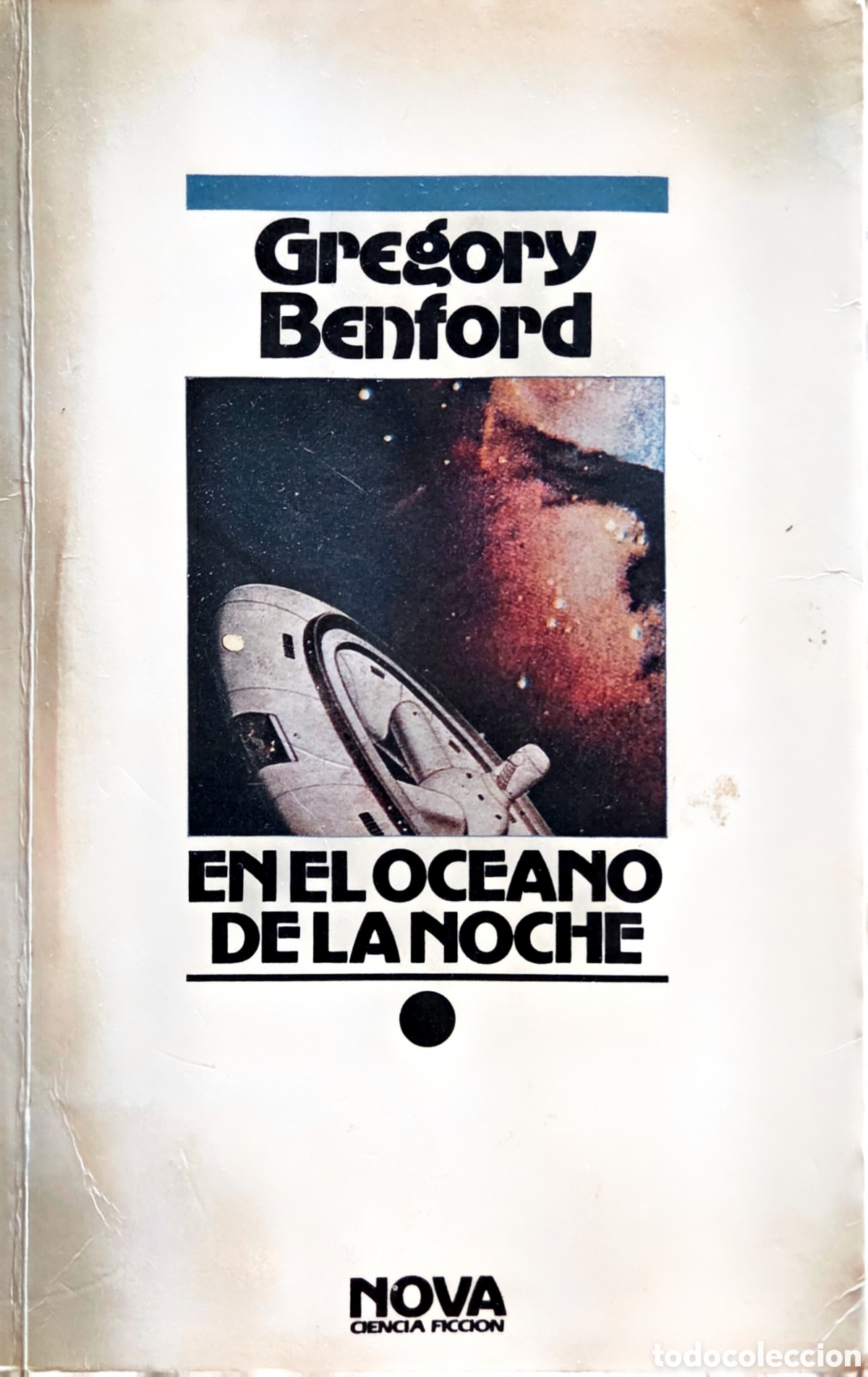 Libros de segunda mano: En el oc&eacute;ano de la noche. Gregorio Benford