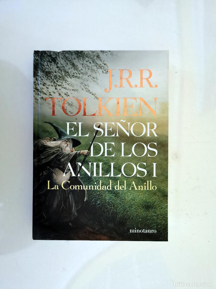 Libros de segunda mano: El Se&ntilde;or de los Anillos n&ordm; 01/03 La Comunidad del Anillo J. R. R. Tolkien Minotauro, tapa dura