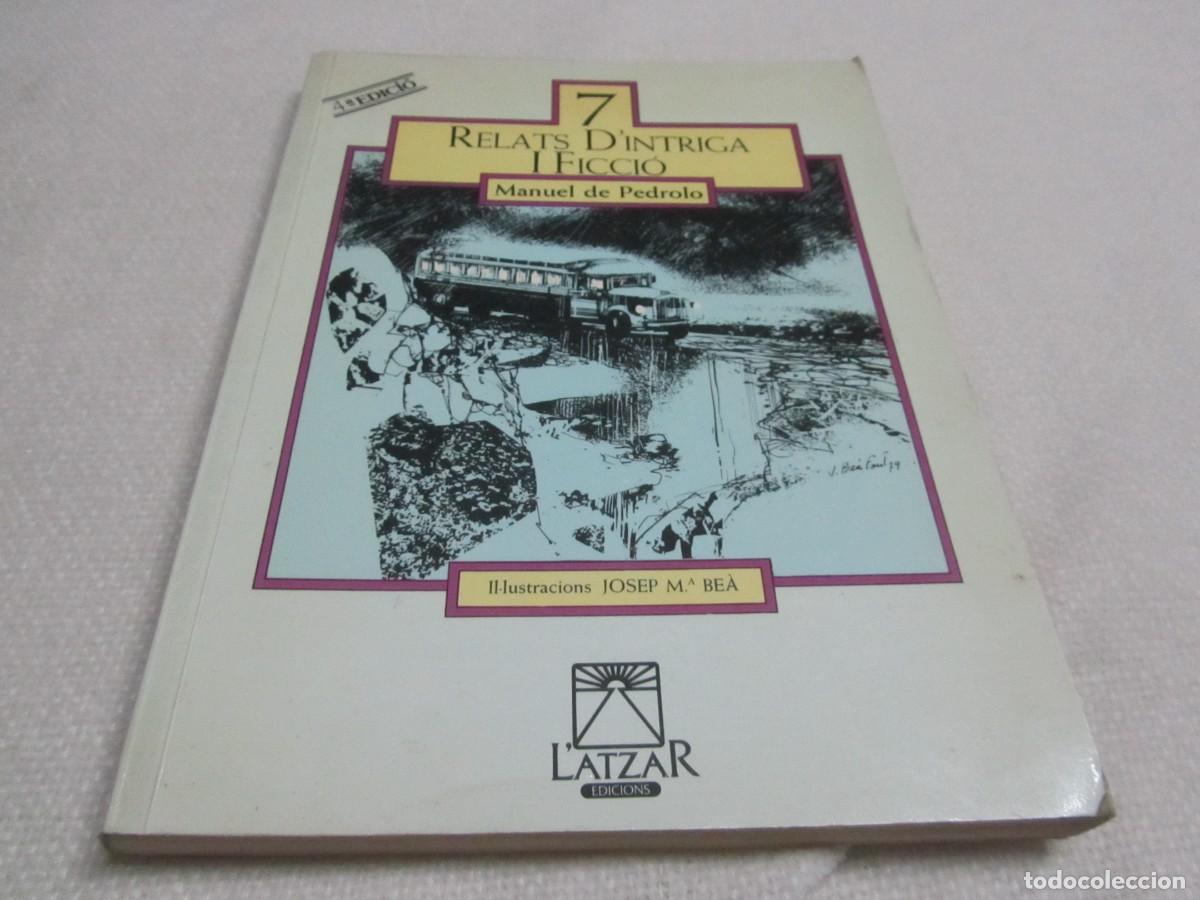 Libros de segunda mano: RELATS D&acute;INTRIGA I FICCIO, MANUEL DE PEDROLO, L&acute;ATZAR EDICIONS, 4&ordf; EDICION NOVIEMBRE 1982,EN CATALAN