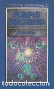 Libros de segunda mano: Periplo Nocturno - Bob Shaw - Ediciones Orbis - Biblioteca de Ciencia Ficci&oacute;n, 25