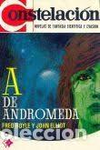 Libros de segunda mano: A de Andromeda - Fred Hoyle y John Elliot - Plaza & Jan&eacute;s - 1962 - Colecci&oacute;n Constelaci&oacute;n