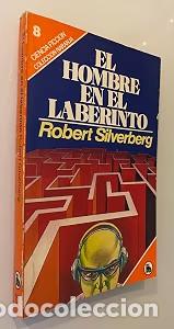 Libros de segunda mano: El Hombre en el Laberinto - Robert Silverberg - Bruguera - Colecci&oacute;n Naranja
