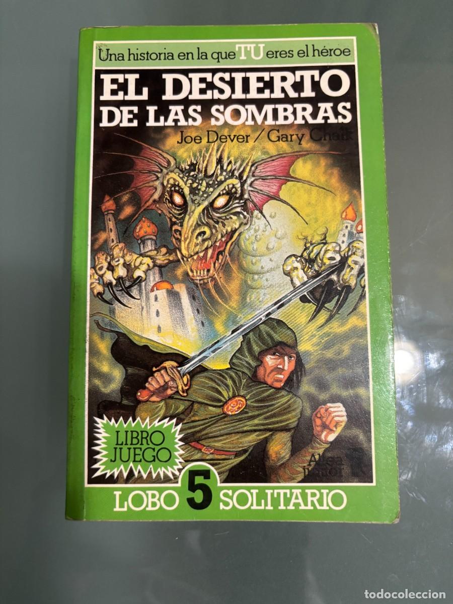 Libros de segunda mano: EL DESIERTO DE LAS SOMBRAS Lobo Solitario n&ordm;5 Joe Dever Librojuego Altea