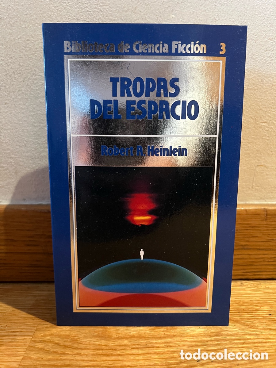 Libros de segunda mano: TROPAS DEL ESPACIO Roben R. Heinlein