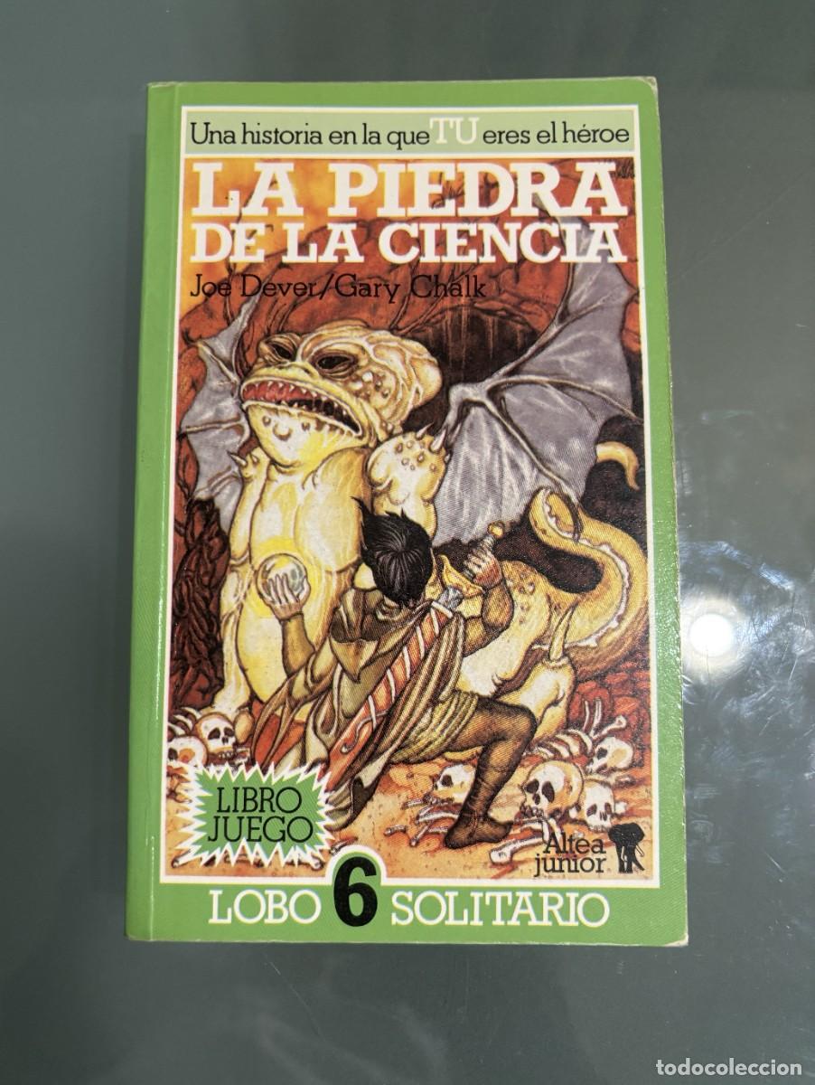 Libros de segunda mano: LA PIEDRA DE LA CIENCIA Lobo Solitario n&ordm;6 Joe Dever Librojuego Altea