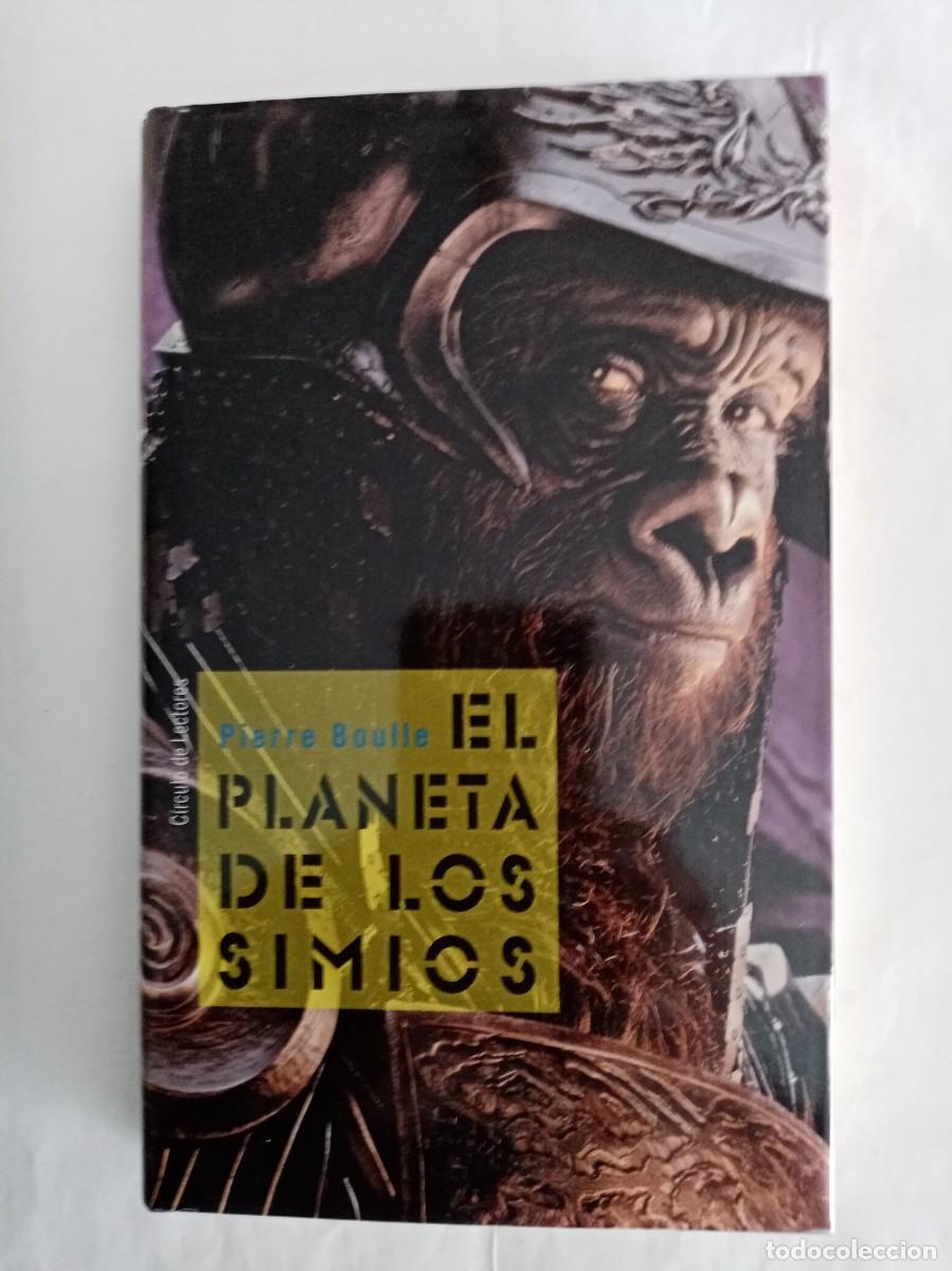 Libros de segunda mano: EL PLANETA DE LOS SIMIOS. Pierre Bouille ( C&Iacute;RCULO DE LECTORES )