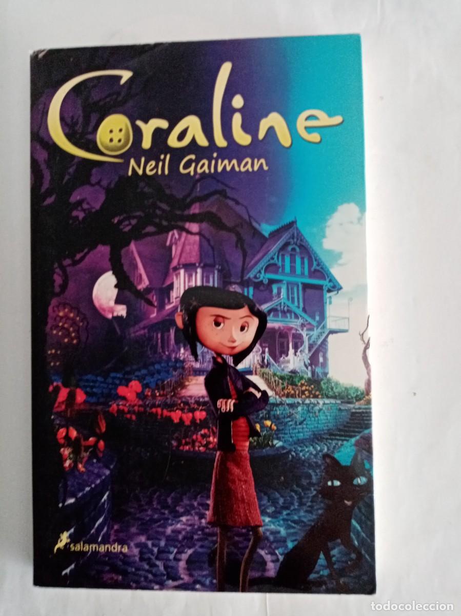 Libros de segunda mano: CORALINE. Neil Gaiman ( SALAMANDRA )