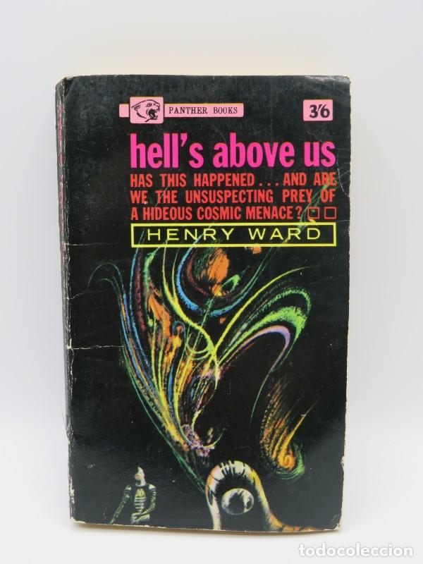 Libri di seconda mano: Hell's Above Us - Henry Ward - Panther Books - 1963