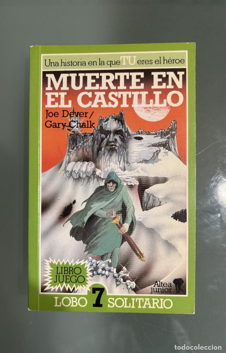 Libros de segunda mano: MUERTE EN EL CASTILLO Lobo Solitario n&ordm;7 Joe Dever Librojuego Altea