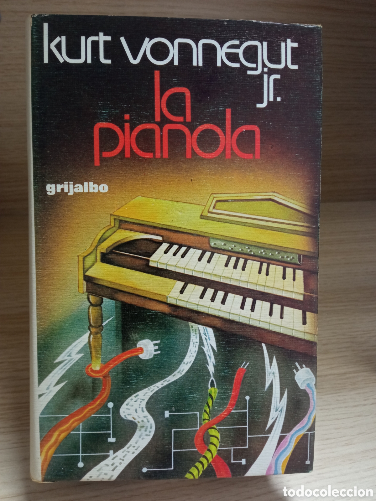 Libros de segunda mano: LA PIANOLA / Kurt Vonnegut Jr. / Grijalbo 1977
