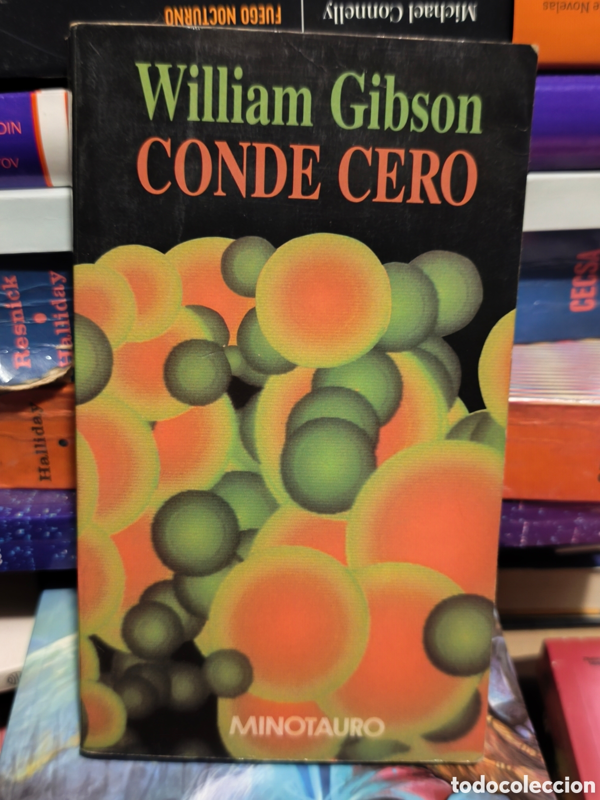 Libros de segunda mano: William Gibson Conde Cero minotauro