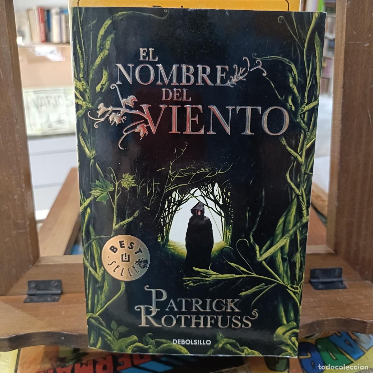 Libros de segunda mano: El Nombre del Viento - Patrick Rothfuss - Debolsillo 2009
