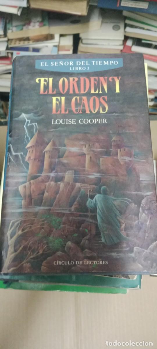 Libros de segunda mano: EL ORDEN Y EL CAOS / LOUISE COOPER / / EL SE&Ntilde;OR DEL TIEMPO 3 LIBRO G-65